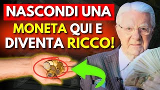 NASCONDI UNA MONETA E SCOPRI IL SEGRETO MILIONARIO CHE NESSUNO TI HA DETTO!