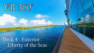 VR 360° POV Walking Tour of Liberty of the Seas - Royal Caribbean - Deck 4 Exterior