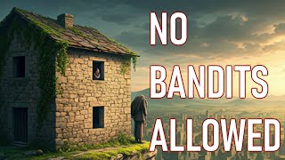 NO BANDITS ALLOWED