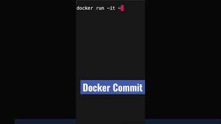 Docker Commit #docker #kubernetes #devops