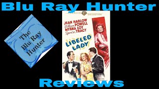 Blu Ray Hunter Reviews| Warner Archive Month| Libeled Lady (1936)