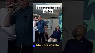 MAIOR PRESIDENTE DA HISTÓRIA JAIR BOLSONARO