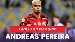 Andreas Pereira pelo flamengo todos os 7 Gols