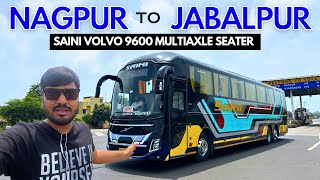 Nagpur to Jabalpur VOLVO  Bus Journey in SAINI Travels Volvo 9600 Seater | Traveller Bros