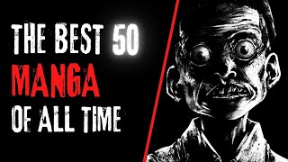 The Best 50 Manga Of All Time (Part 1)