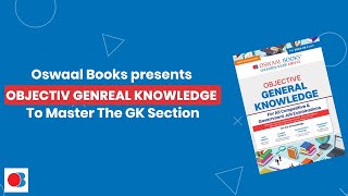 General Knowledge Book for All Government Exam | Oswaal Objective General Knowldege #GovernmentJobs