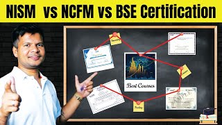 NISM Certification vs NCFM vs BSE Institute Certification | Best Finance Certification Courses