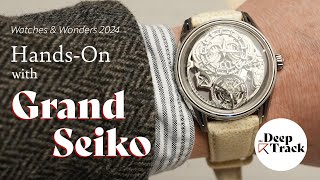 Hands-On With New Grand Seiko Watches - Watches & Wonders 2024