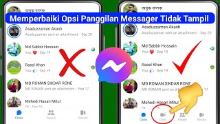 Cara Memperbaiki Opsi Panggilan Tidak Tampil di Messenger (2024) |