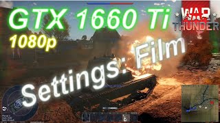 GTX 1660 Ti - War Thunder- Test Movie Quality - Tanks - 1080p