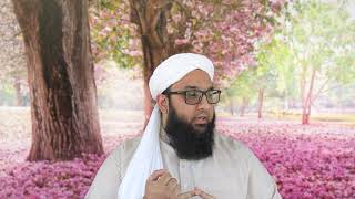 Preserving The Nature [Maulana Shahid Mustafa Shah]