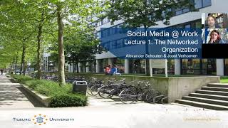 Social Media at Work - Lecture 1a - The networked organization