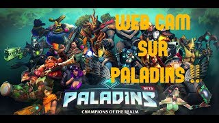 Live detante sur paladins pc fr