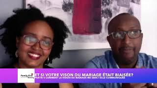 «Et si ta vision du mariage était biaisée» (4) Le canal de communication - Olivier et Nathalie