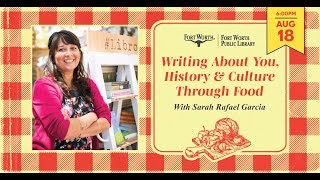 Writing about You, History & Culture through Food | Fort Worth Public Library