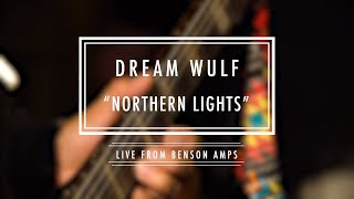 Dream Wulf - “Northern Lights”