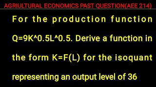 Coub douglas Production function| Production function