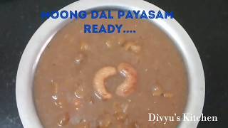 MOONG DAL PAYASAM/PASI PARUPPU PAYASAM/PARUPPU PAYASAM