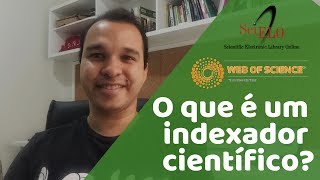 O que é um indexador científico?