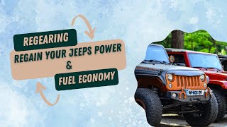 Regearing Your Jeep: Get More Power & Fuel Efficiency