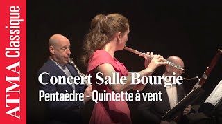 Pentaèdre - le quintette à vent en concert à la Salle Bourgie