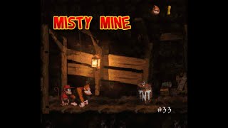 Misty Mine (Donkey Kong Country Let's Play #33)