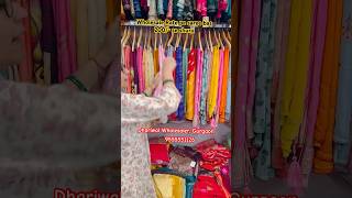 BEST SAREE COLLECTION IN GURGAON | DHARIWAL WHOLESALER |SAREE SHOP IN GURGAON | CHEAPEST SAREE