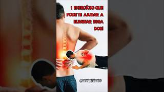 1 exercício que pode salvar a sua COLUNA DE DORES! #coluna #herniadedisco #chegadedor #dornacoluna