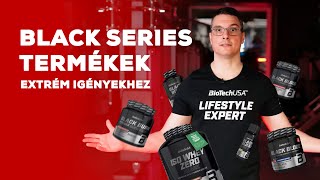 Speciális támogatás extrém igényekhez: Fedezd fel a Black Series termékeket! | BioTechUSA