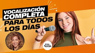 Vocalización completa para todos los dias.