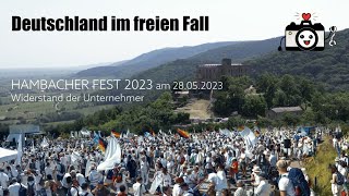 Deutschland im freien Fall  | Hambacher Fest 2023 (Reupload)