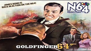 007 GoldFinger 64 (Part 1)  - New N64 Goldeneye Sequel