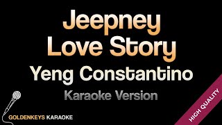 Jeepney Love Story - Yeng Constantino (HQ Karaoke)