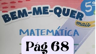 Bem-me-quer Mais Matemática  - 5° ano - pág 68 - Multiplicação e divisão: operações inversas