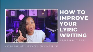 How to improve your lyrics