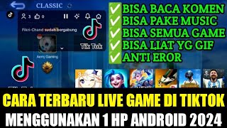 CARA TERBARU LIVE GAME DI TIKTOK MENGGUNAKAN 1 HP ANDROID‼️