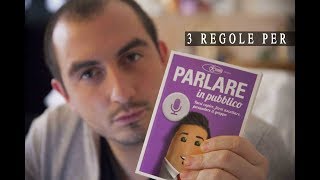 3 REGOLE per parlare in PUBBLICO!