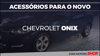 Acessórios para o Novo Chevrolet Onix