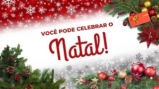 Celebre o Natal!