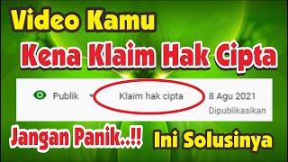 cara mengatasi video klaim hak cipta mudah banget