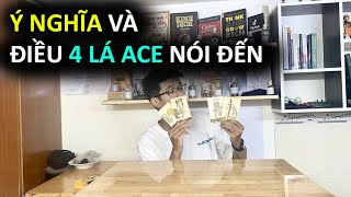 TỰ HỌC Ý NGHĨA 4 LÁ ACE TRONG TAROT | KHÁNH JAY