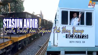 STASIUN ANDIR‼️Update Stasiun Baru Andir dan Cimindi - Hunting Masinis Bapak @heryyusup1704