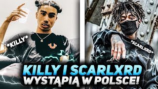 KILLY i Scarlxrd wystąpią w Polsce!