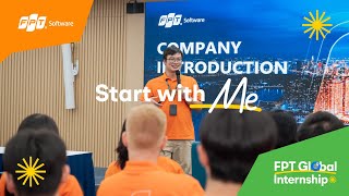 FPT Global Internship 2024 | Start with Me - DayOne in Hanoi