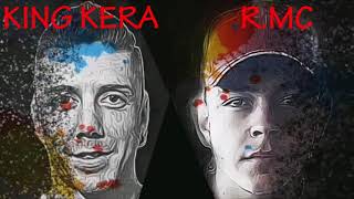 KING KERA Feat R.mc  (Destin muncit)