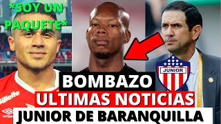 BOMBAZO ULTIMAS NOTICIAS JUNIOR DE BARRANQUILLA ♥️ULTIMAS NOTICIAS 📰 JUNIOR DE BARRANQUILLA 2022👁