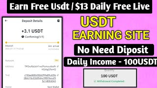 New Usdt Earning Site Usd Mining Site 2024 Best Investment Usdt Earning Website