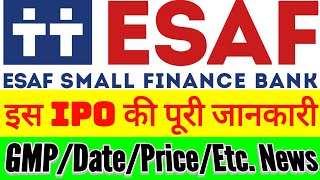 ESAF small finance bank IPO | ESAF small finance bank Details