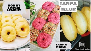 DONAT EMPUK DAN LEMBUT TANPA MIXER, TANPA TELUR, TANPA KENTANG ANTI GAGAL by DAPUR SHANUM