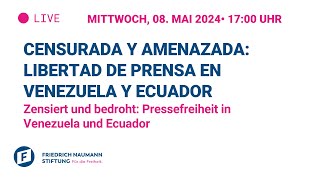 Censurada y amenazada: Libertad de prensa en Venezuela y Ecuador